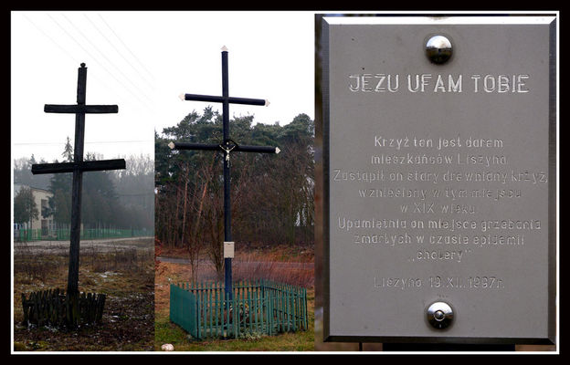 Liszyno
Krzyż zmarłym na cholerę w czasie epidemi panującej w XIX w.
Od lewej: Stary drewniany, nowy metalowy i tabliczka z nowego krzyża.
