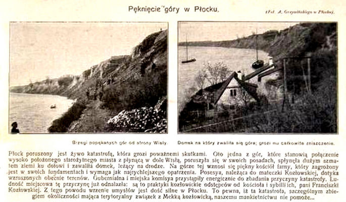 obsunięcie się skarpy płockiej 100 lat temu
zdjęcie z ówczesnej prasy: "Świat" nr 13, 1908r.
Słowa kluczowe: obsunięcie skarpy płockiej 1908r.