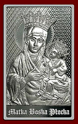 Matka Boska Płocka
wyrób w srebrze znaleziony na stronach aukcyjnych w Internecie
Słowa kluczowe: Matka Boska Płocka