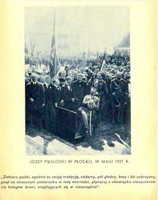 Marszałek Józef Piłsudski w Płocku
maj 1921r.
Słowa kluczowe: Marszałek Józef Piłsudski maj 1921r.